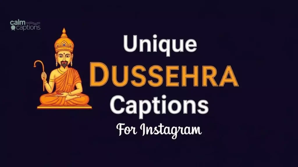 Unique Dussehra Captions For Instagram