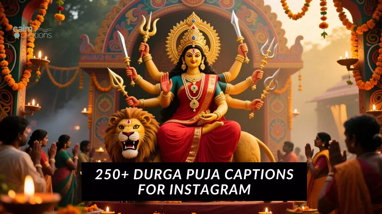 250+ Durga Puja Captions for Instagram Posts and Reels